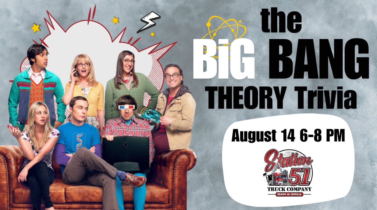 The Big Bang Theory Trivia at Station 51